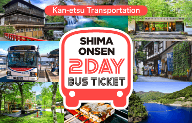 Kan-etsu Transportation Shima Onsen 2-day bus ticket